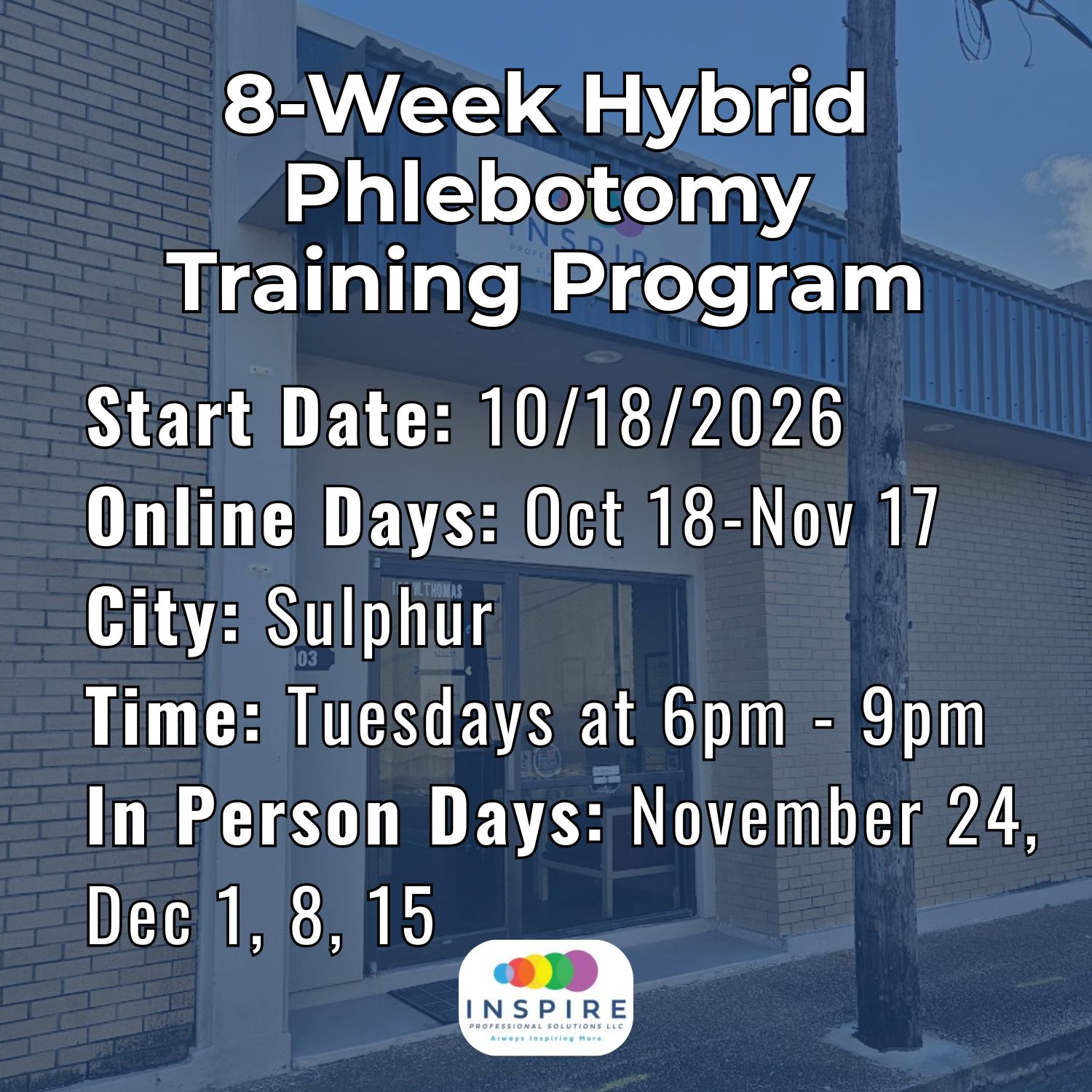 10/18/26: PHL - Sulphur - Tues PM:  8-Week Hybrid Phlebotomy Training Program