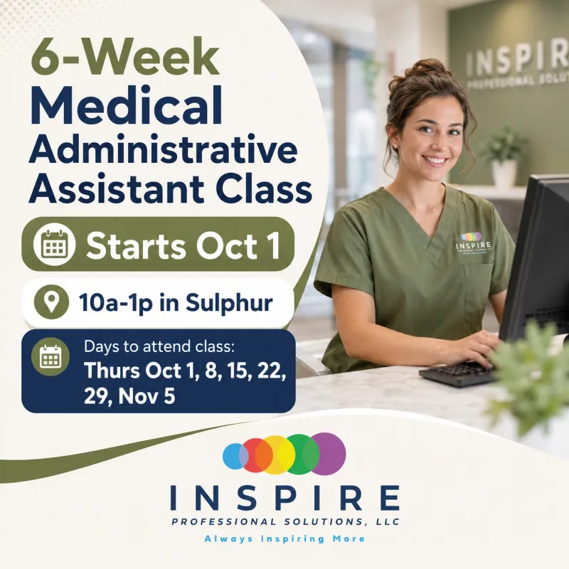 10/1/26 Medical Administrative Assistant Class: Sulphur Tuesday AM