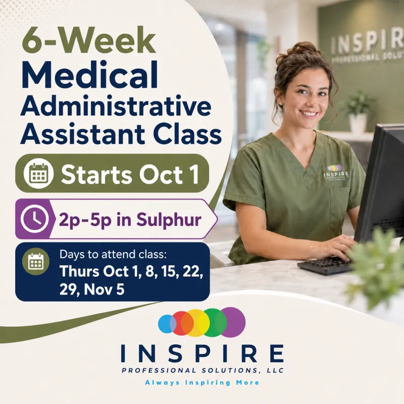 10/1/26 Medical Administrative Assistant Class: Sulphur Tuesday MID