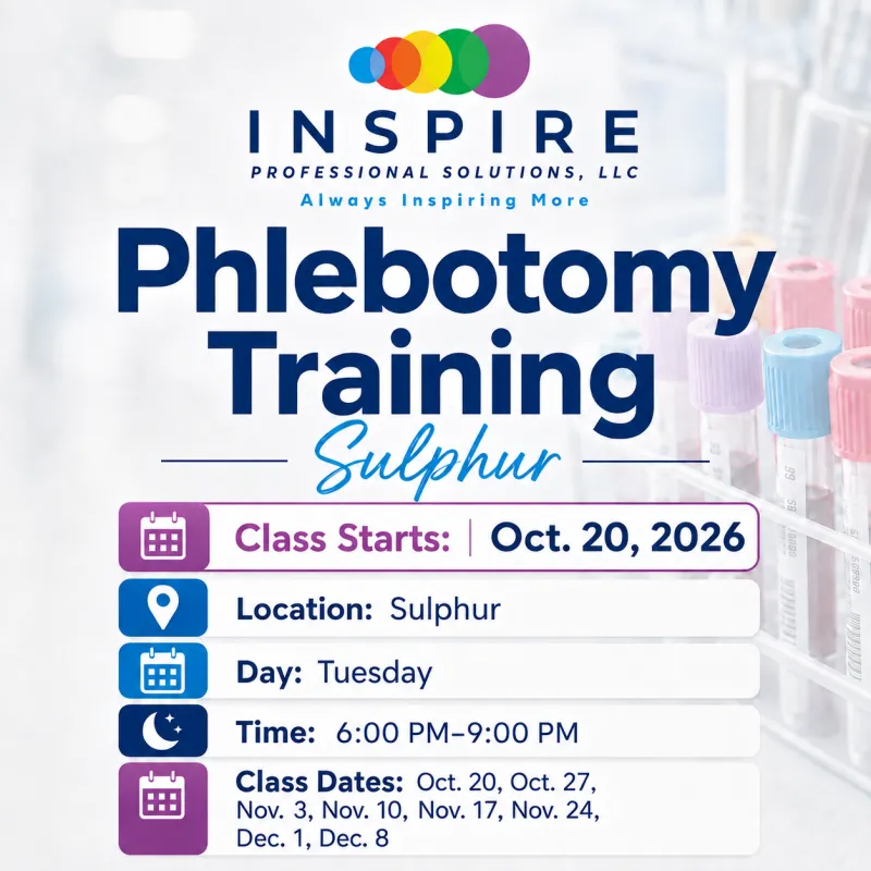 10/20/26: PHL - Sulphur - Tues PM:  8-Week All In-Person Phlebotomy Training Program