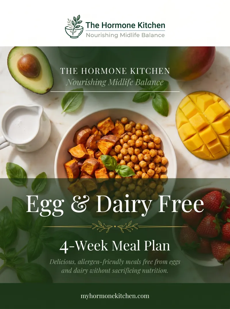 The Hormone Kitchen: Egg & Dairy Free — 4-Week Meal Plan 