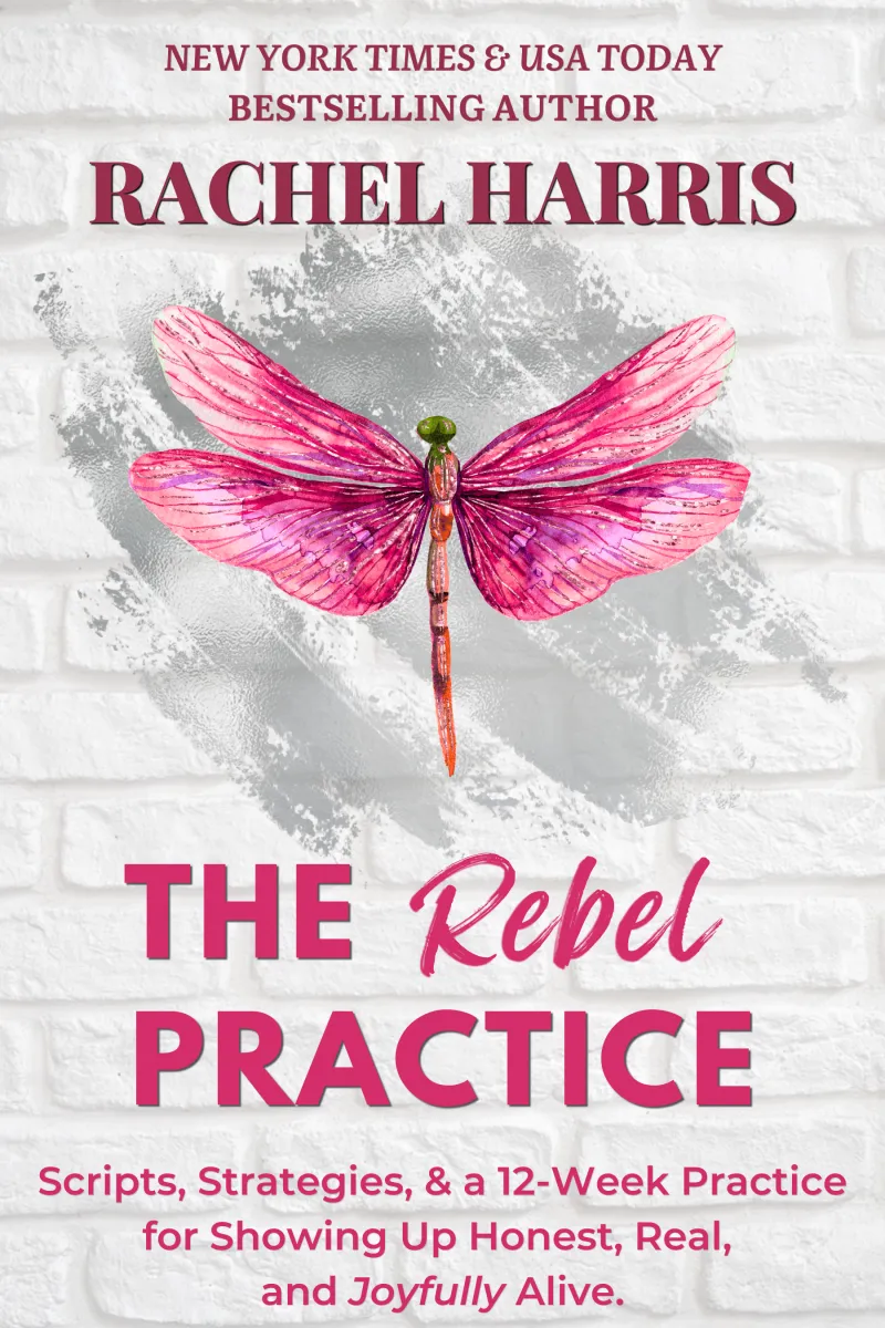 The Rebel Practice: A 12-Week Self-Guided Workbook