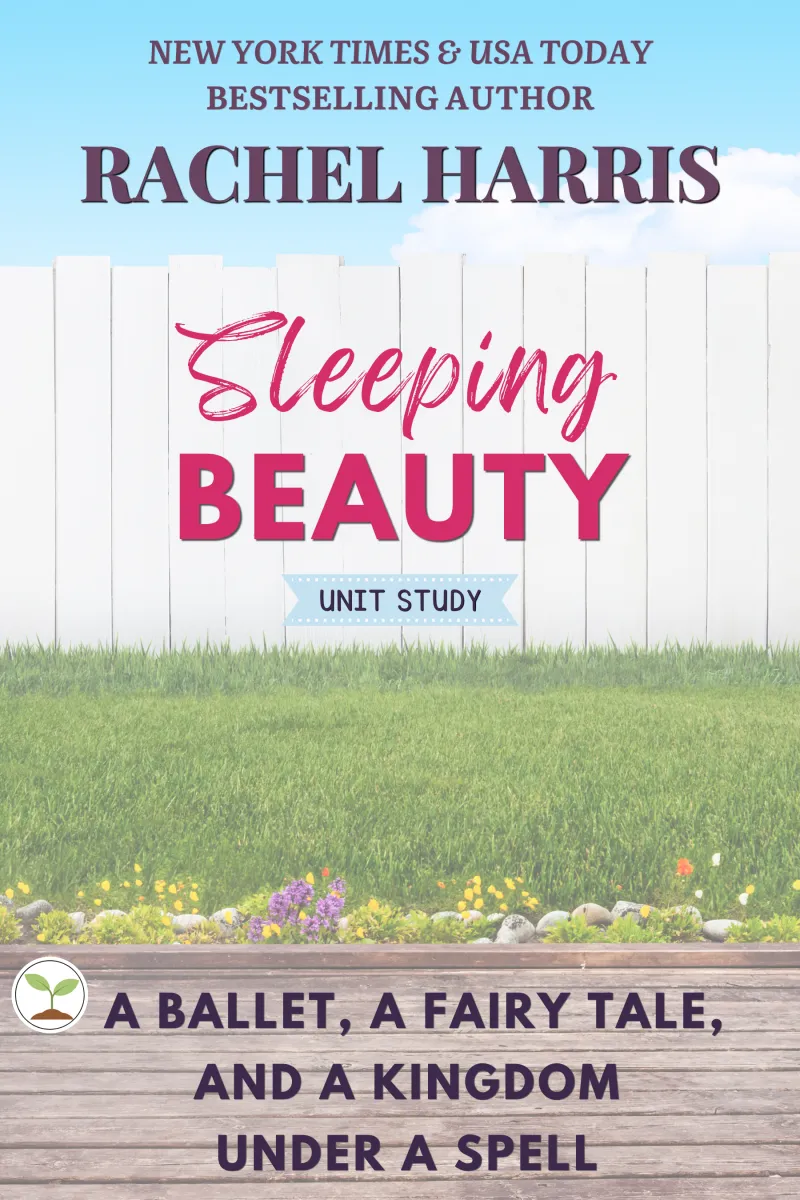 The Sleeping Beauty — Preschool Unit Study