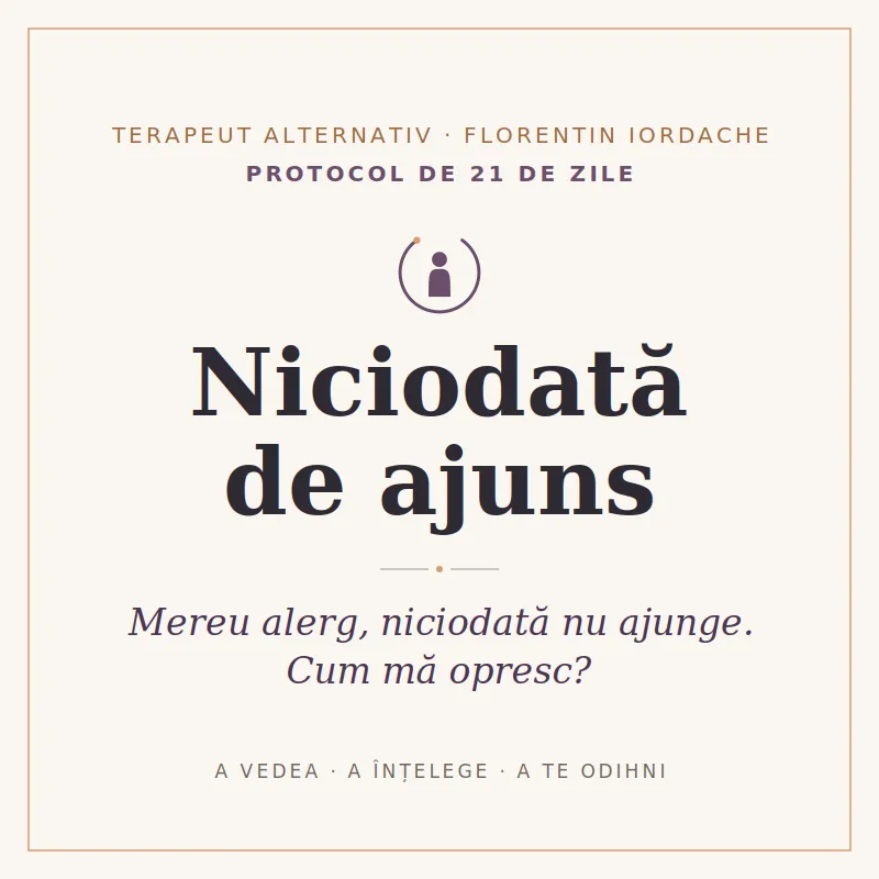 Niciodată de ajuns