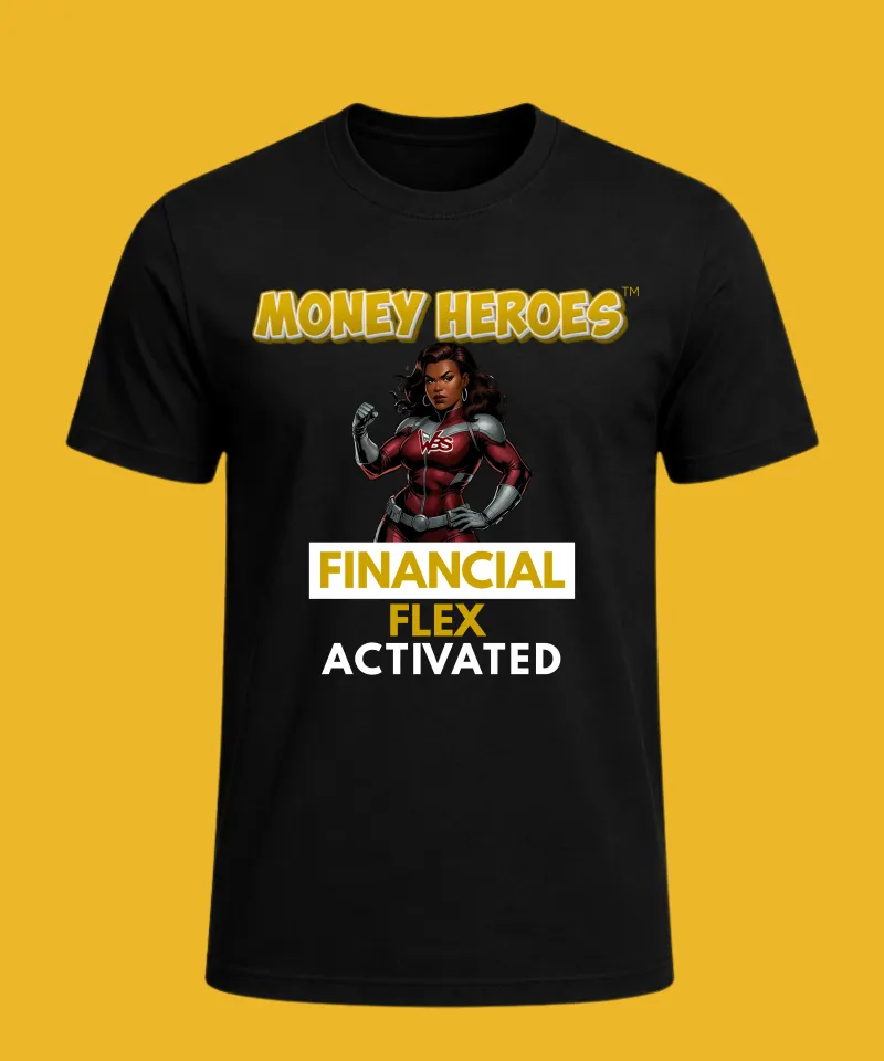 Money Heroes Classic Hero T-Shirt — Financial Flex Activated