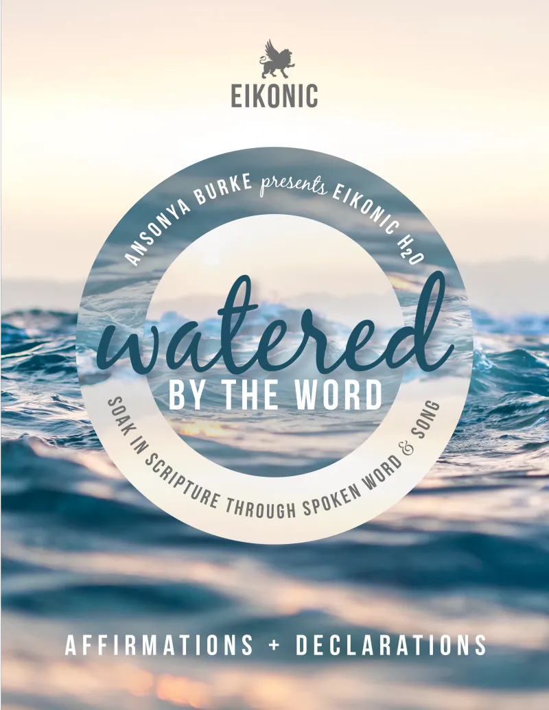 Watered by the Word Declarations