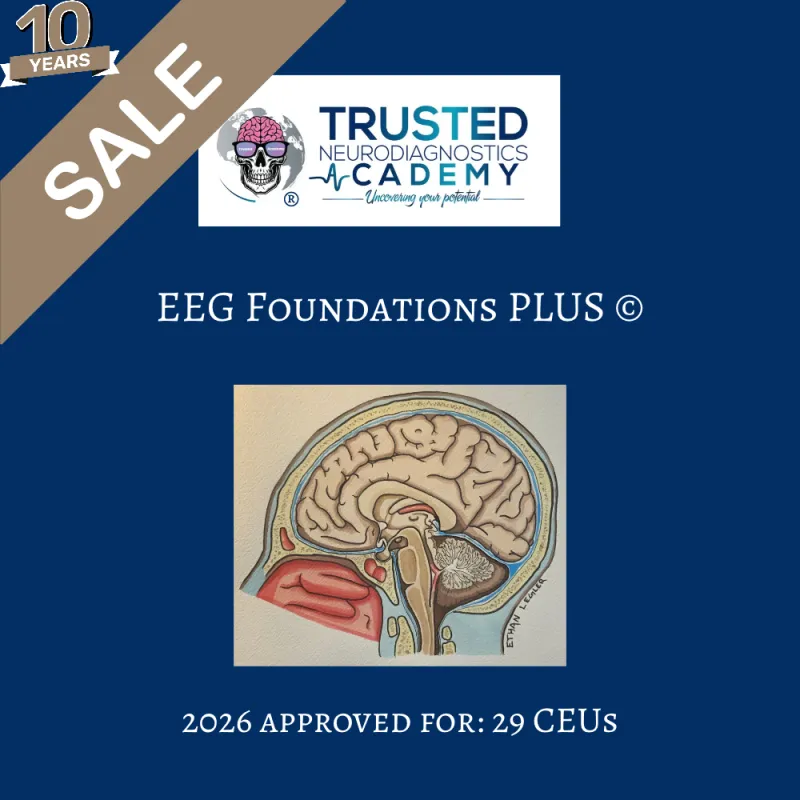 10 Yr Anniversary EEG Foundations PLUS