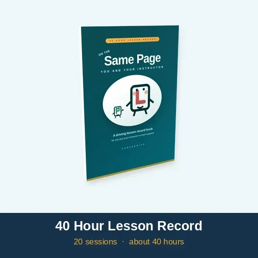 Same Page - You and Your Instructor - 40 Hour Lesson Workbook - A5