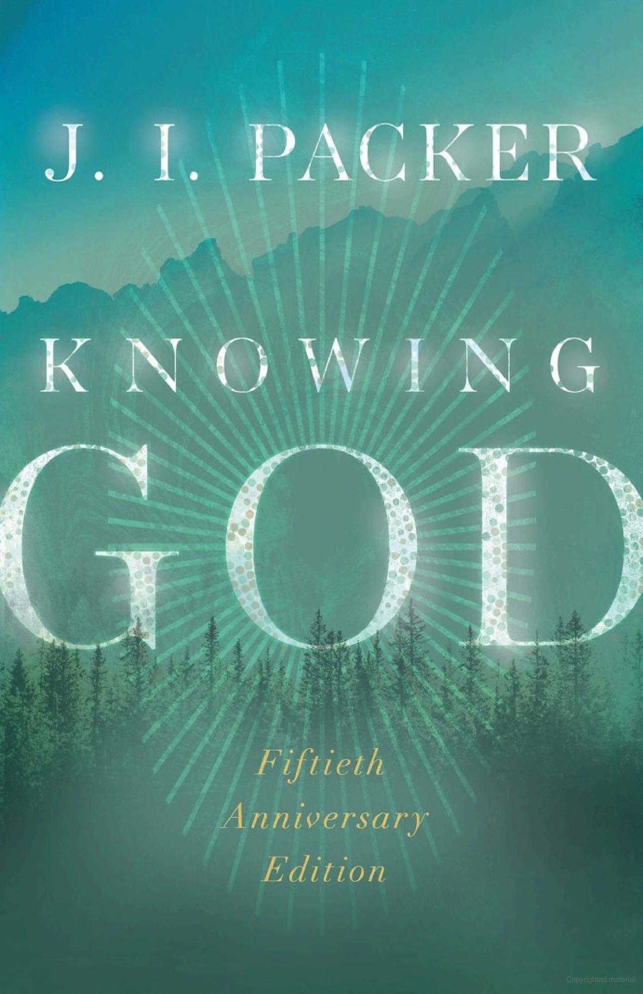 Knowing God.  JI. Packer