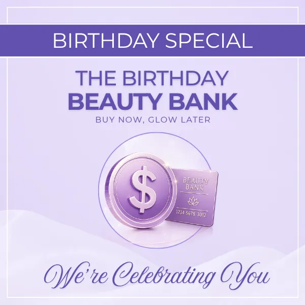 The Birthday Beauty Bank