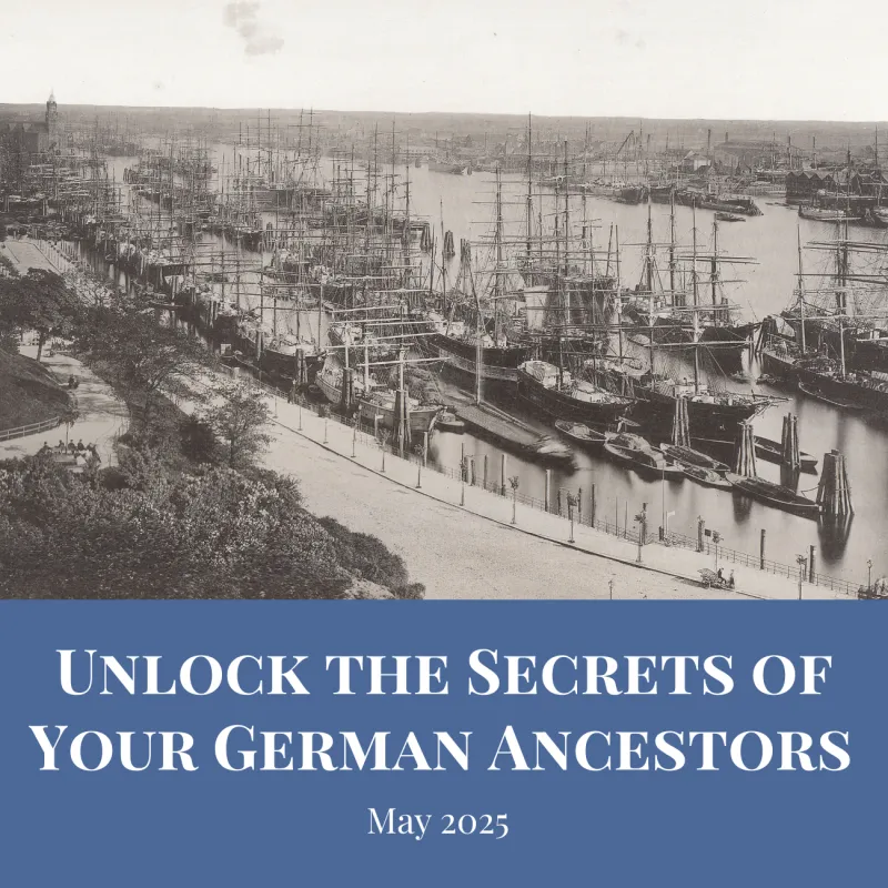 Unlock the Secrets of Your German Ancestors (May 2025)