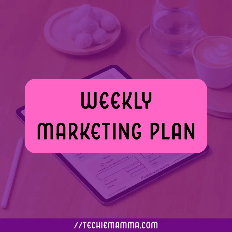 Weekly Marketing Plan