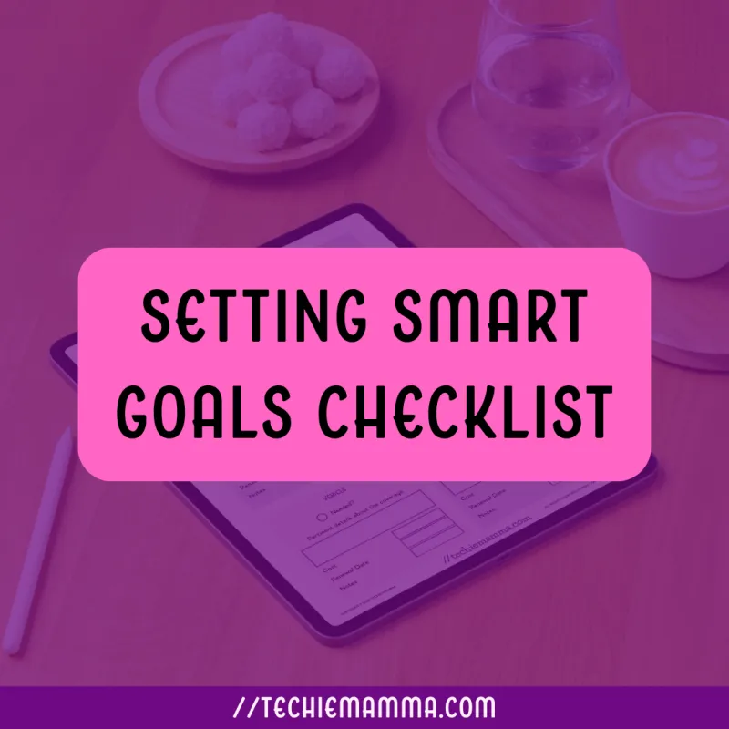 Setting SMART Goals Checklist