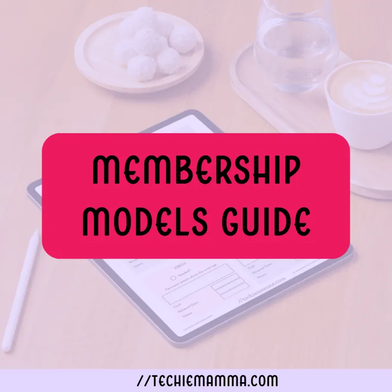 Membership Models Guide