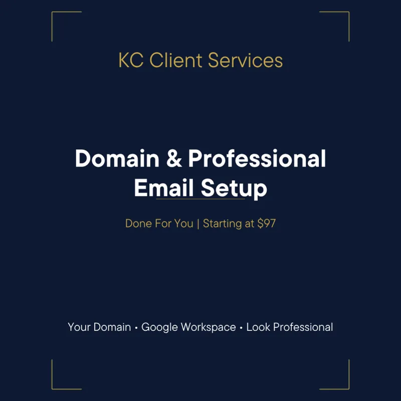 Domain & Professional Email Setup — Done For You