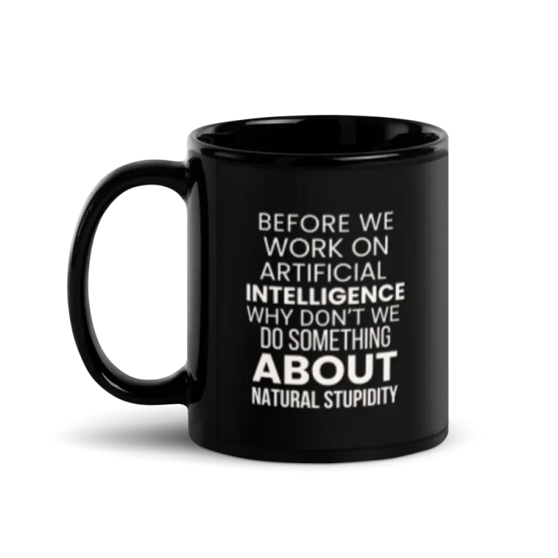 "AI vs Natural Stupidity" Black Glossy Mug