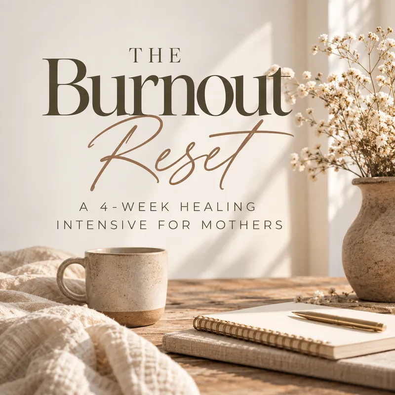 BECOMING WHOLE: The Burnout Reset