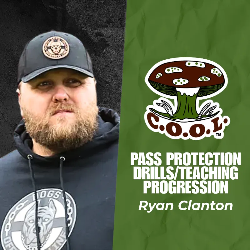 Pass Protection Drills/Teaching Progression - Ryan Clanton