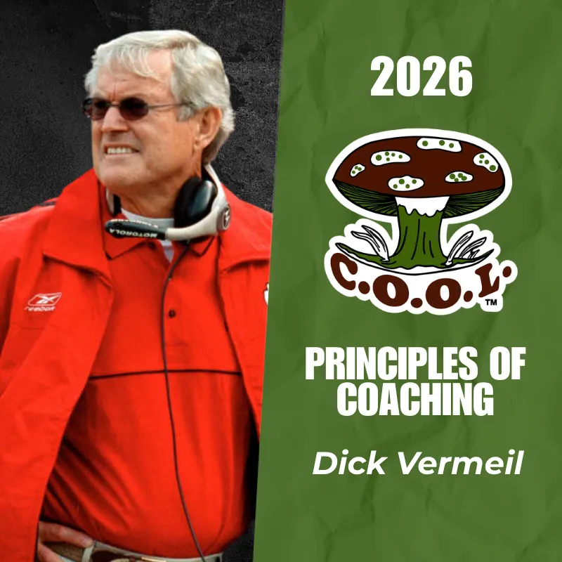 2026 Dick Vermeil - Principles of Coaching