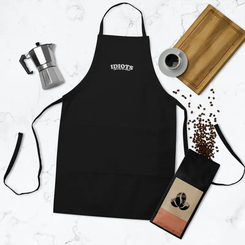 Embroidered IDIOTS Apron