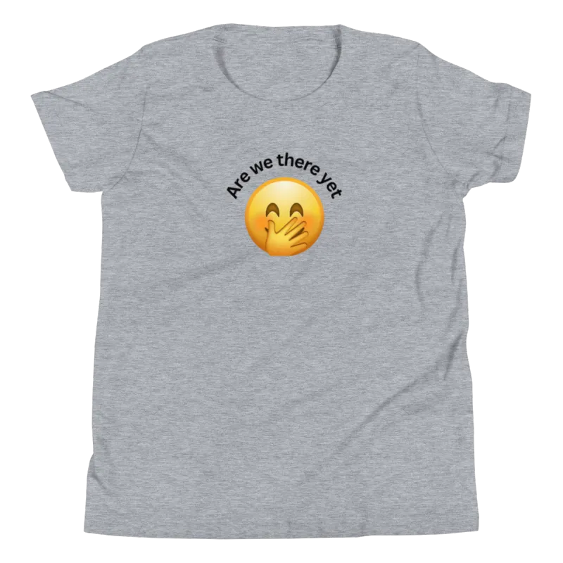 Are we there yet T-Shirt