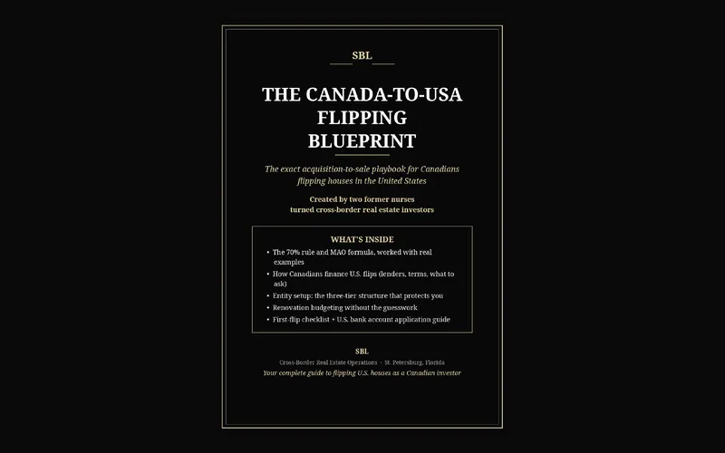 The Canada-to-USA Flipping Blueprint