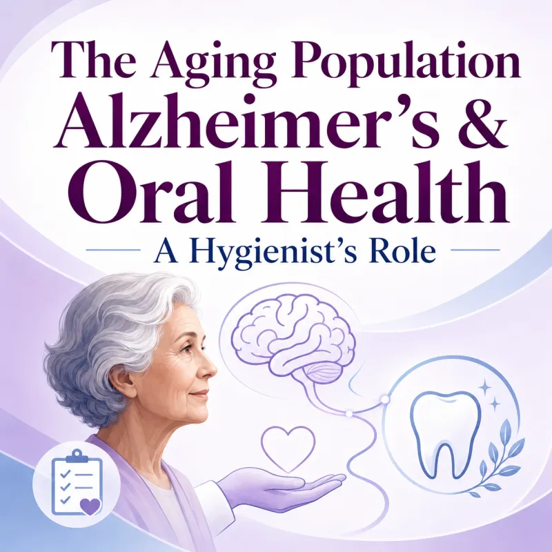 2026/10/05: The Aging Population, Alzheimer’s & Oral Health