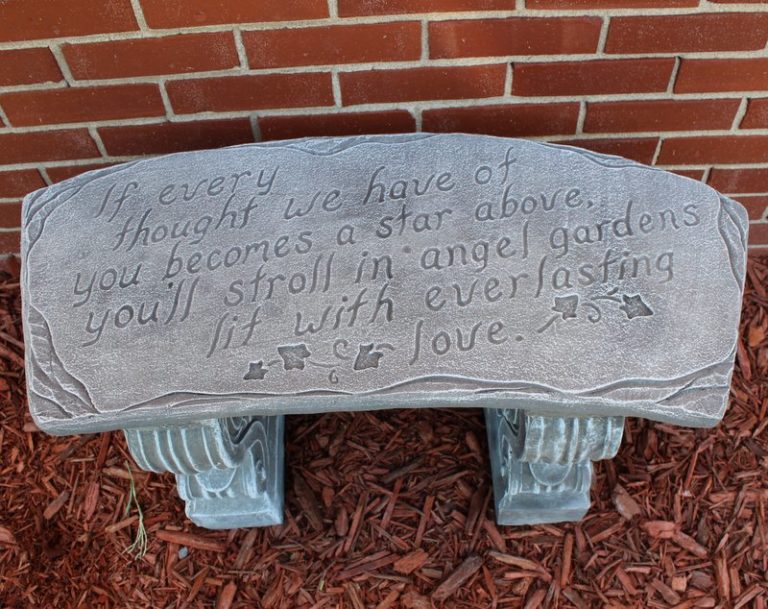 "If Every Thought We Have of You" Memorial Garden Bench