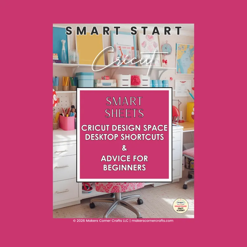 Cricut Design Space Desktop Shortcuts and Advice for Beginners Smart Sheets