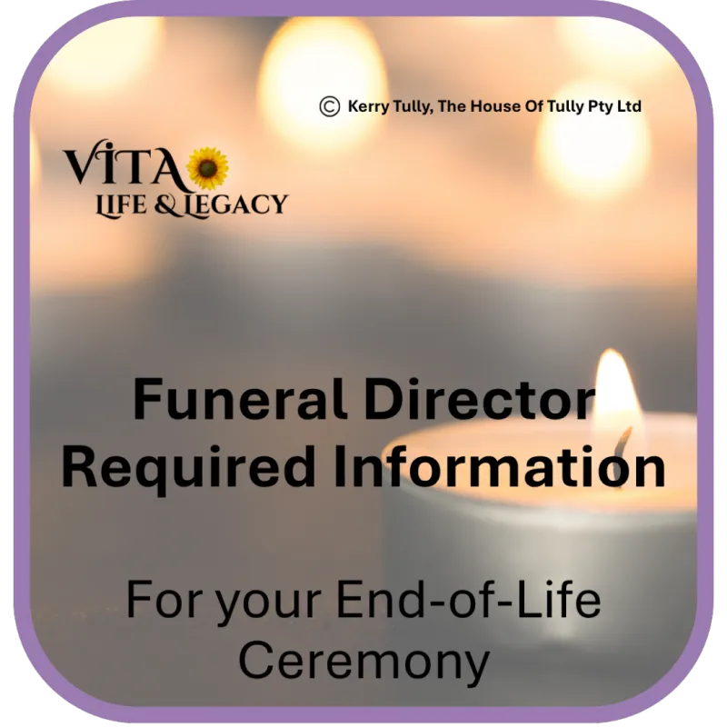 Funeral Director Required Information for End-of-Life Ceremonies (Digital Download)
