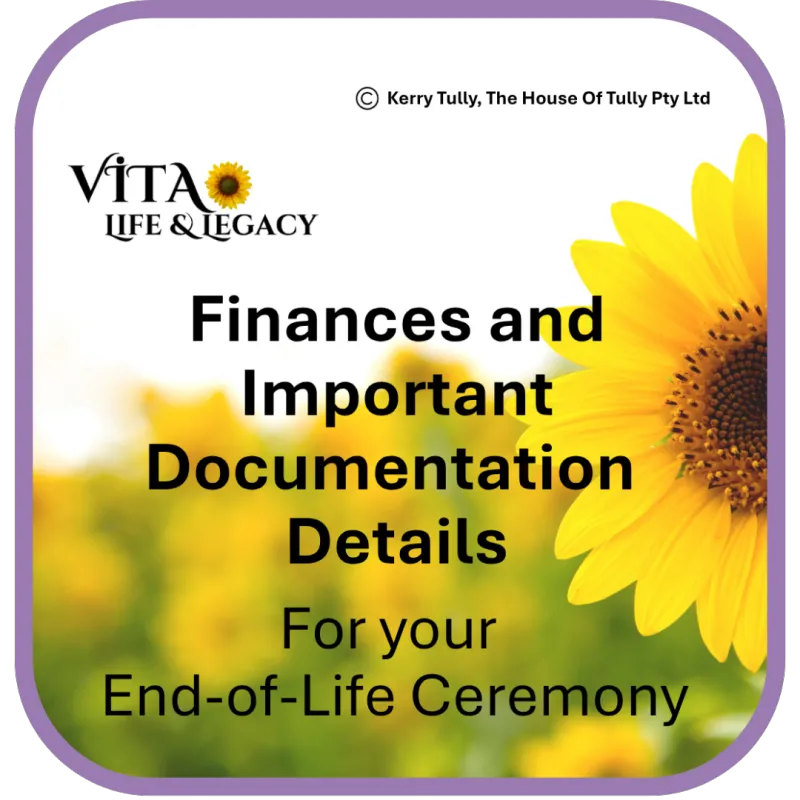 Finances and Important Documentation Details for End-of-Life Ceremonies (Digital Download)