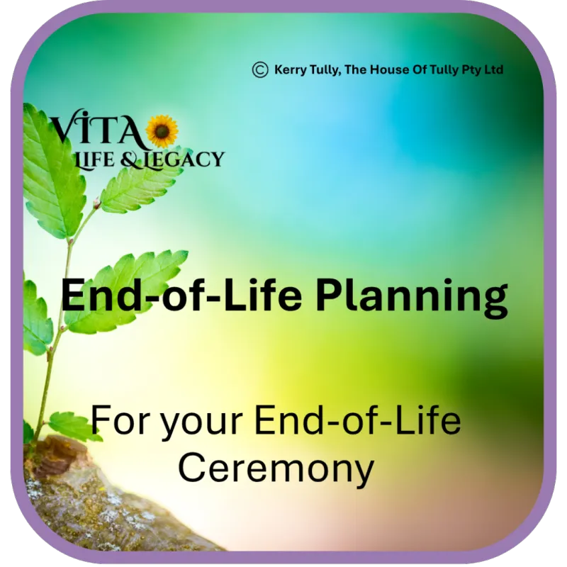 End-of-Life Planning for Ceremonies (Digital Download)