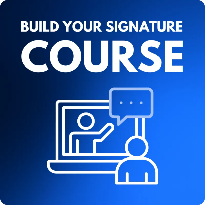 💻 Build Your Signature Course