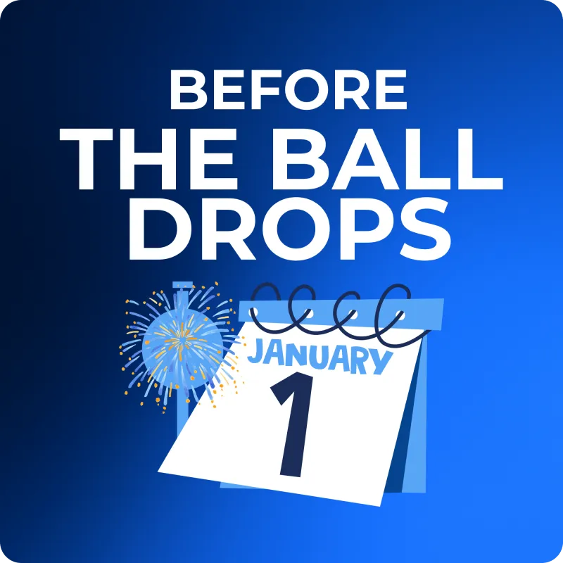 🧠 Before The Ball Drops - Year-End Planning