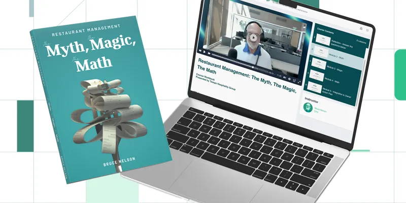 VIDEO COURSE - Restaurant Management: The Myth, The Magic, The Math