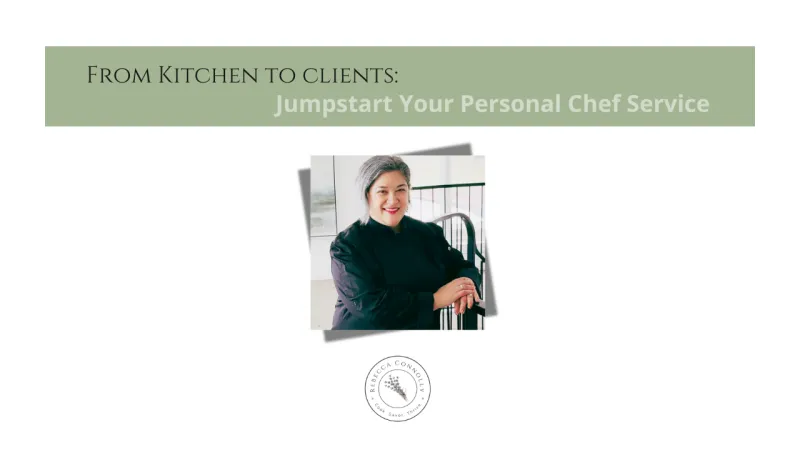 Jumpstart Your Personal Chef Service