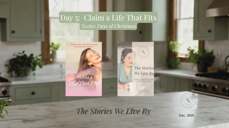 Claim a Life that Fits