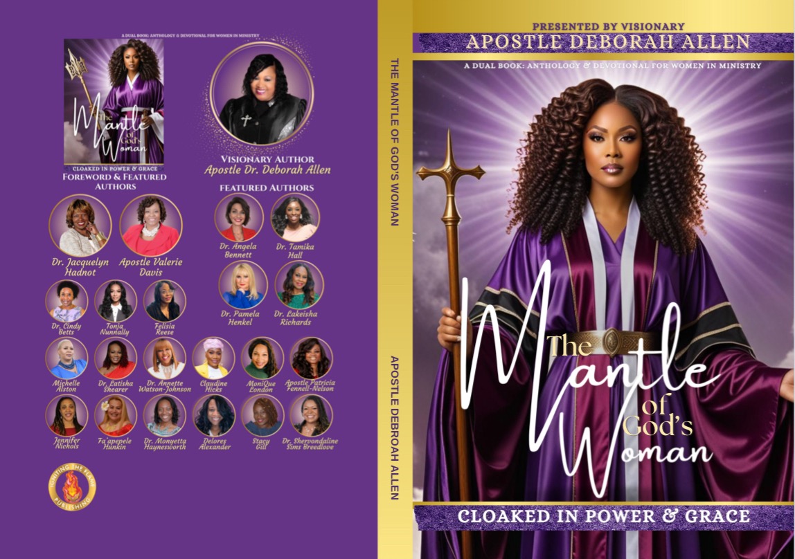 "The Mantle of God's Woman: Cloaked In Power & Grace"