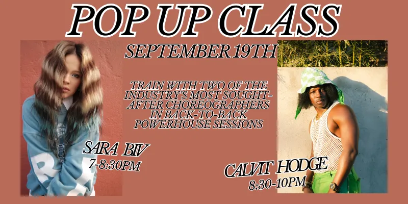 Exclusive Pop Up Class with Sara Big & Calvit Hodge