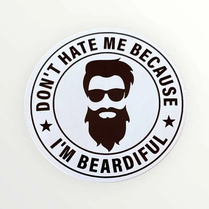 Don't Hate me Beard Sticker