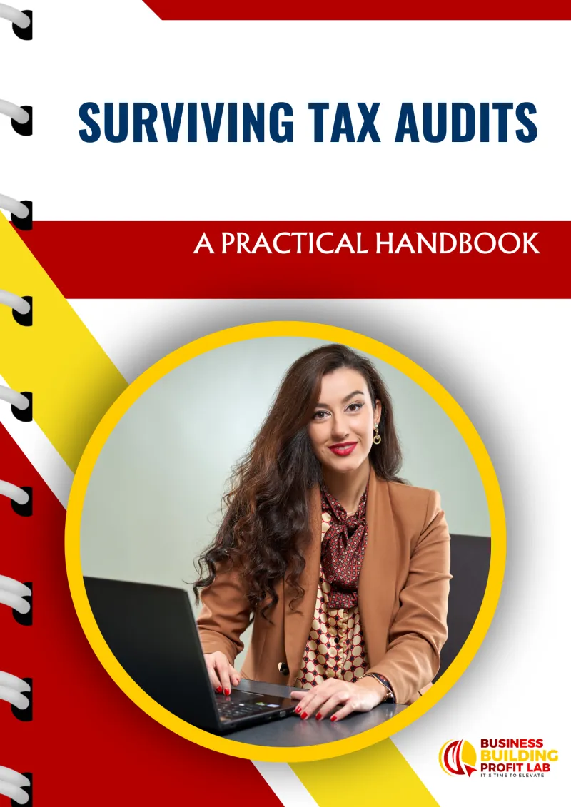 Surviving Tax Audits, A Practical Handbook