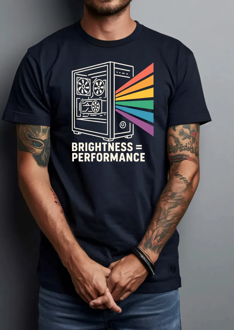 RGB Over Everything – Brightness = Performance Tee