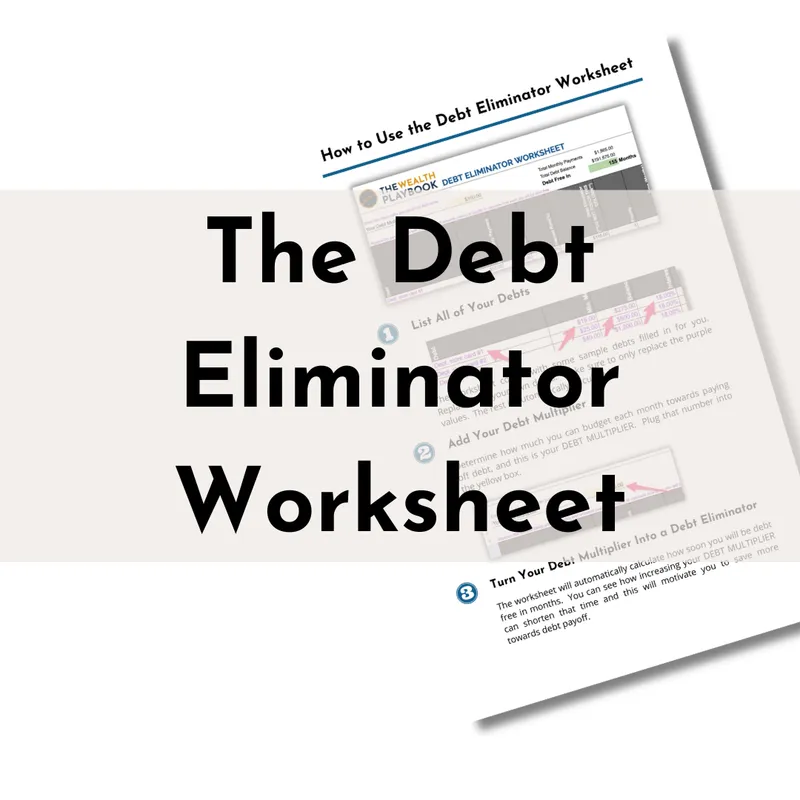 The Debt Eliminator Worksheet