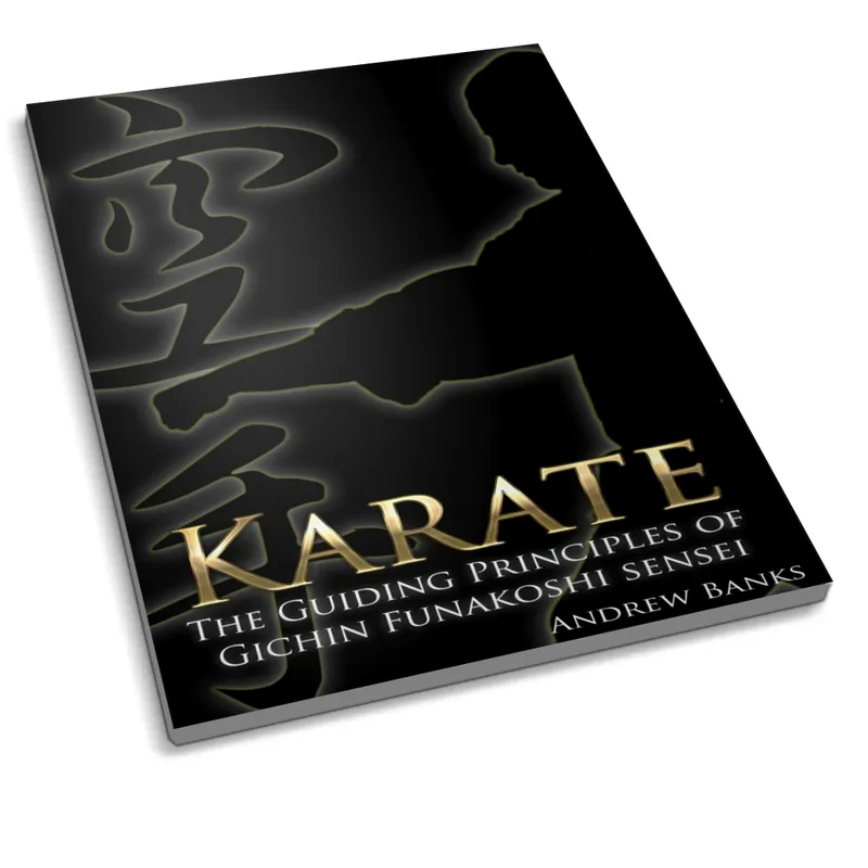Karate: The Guiding Principles of Gichin Funakoshi