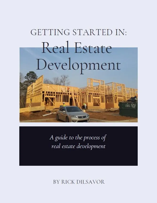 Getting Started in Real Estate Development