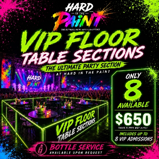 Hard In The Paint VIP Floor Table Sections