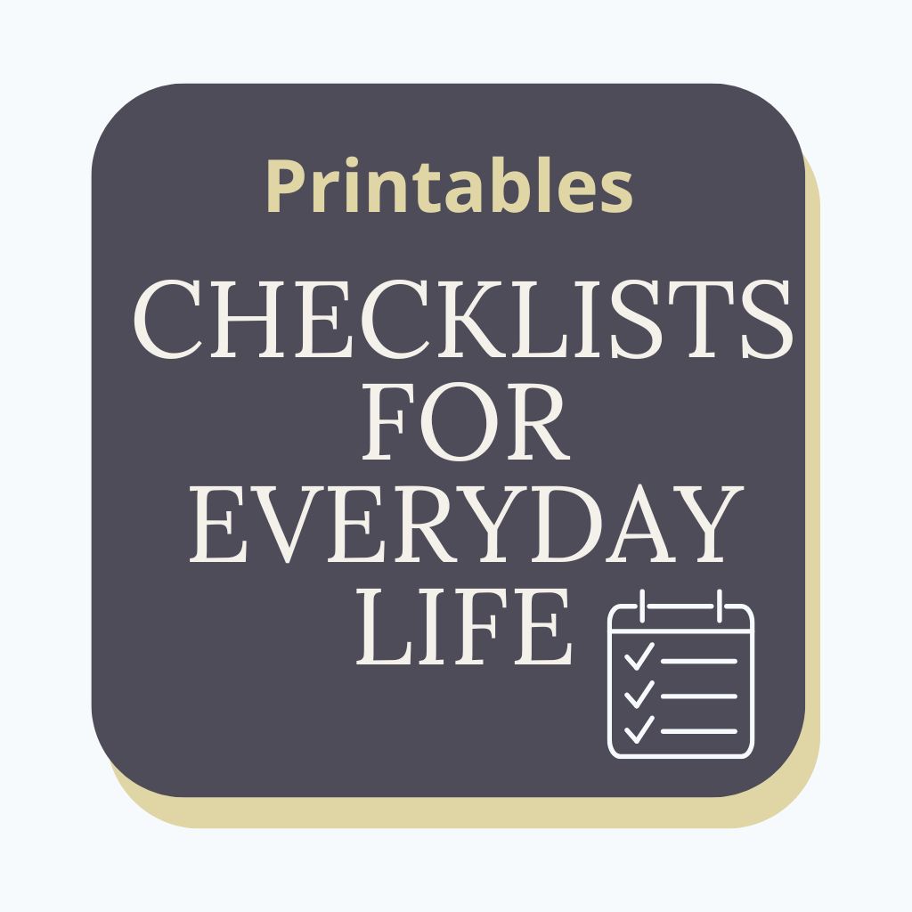 Checklists for Everyday Life
