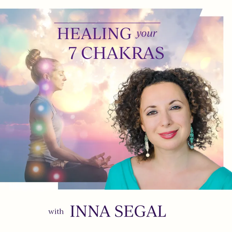 Healing Your 7 Chakras