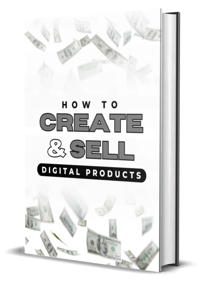 How to create & Sell Digital Products