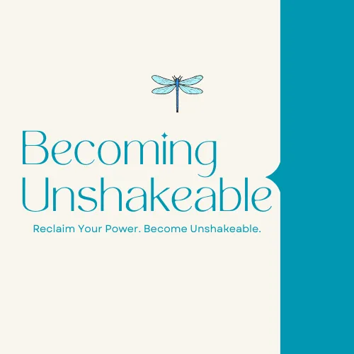 Becoming Unshakeable Workbook